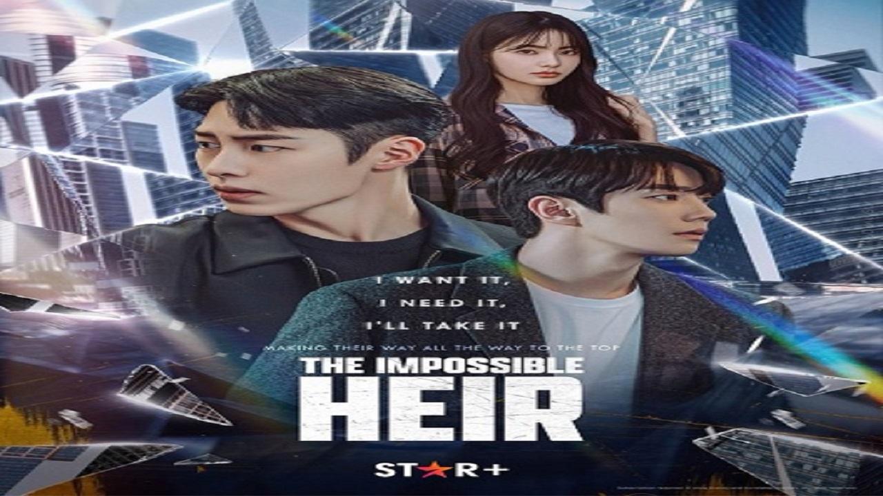 مسلسل الوريث المستحيل The Impossible Heir الحلقة 1 الاولى مترجمة HD