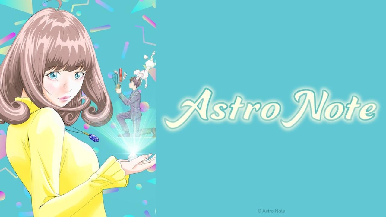 انمي Astro Note الموسم الاول مترجم