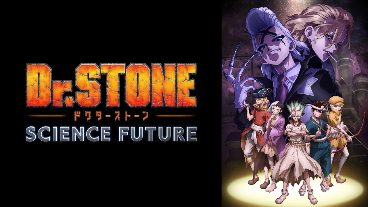 انمي Dr. Stone: Science Future الموسم الثاني مترجم